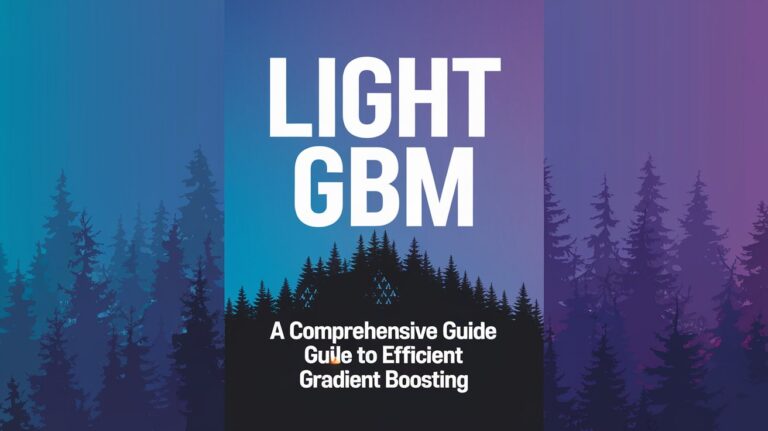 Book cover featuring the title 'LightGBM: A Comprehensive Guide to Efficient Gradient Boosting' with a silhouette of pine trees against a gradient background