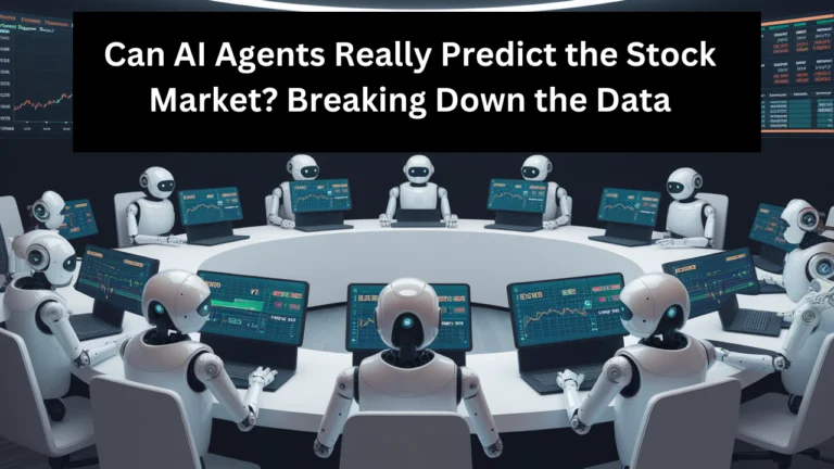 Can AI Agents Really Predict the Stock Market? Breaking Down the Data​