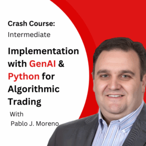 Implementation with GenAI & Python for Algorithmic Trading